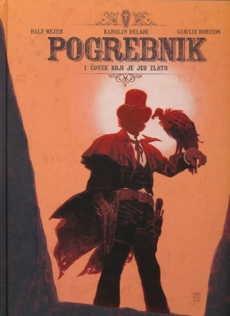 Pogrebnik 1: Čovek koji je jeo zlato
