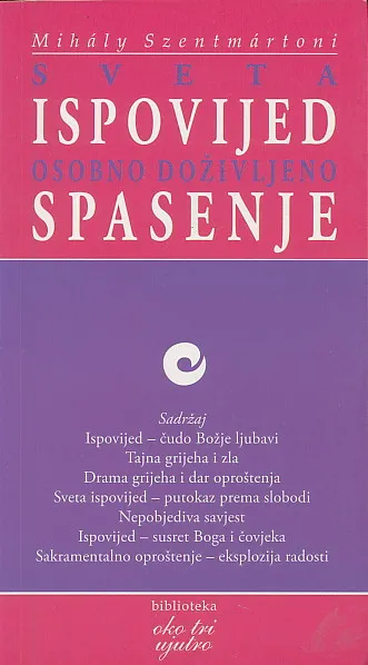 Sveta ispovijed osobno doživljeno spasenje
