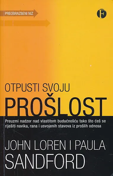 Otpusti svoju prošlost