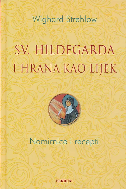 Sv. Hildegarda i hrana kao lijek