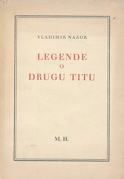 Legende o drugu Titu