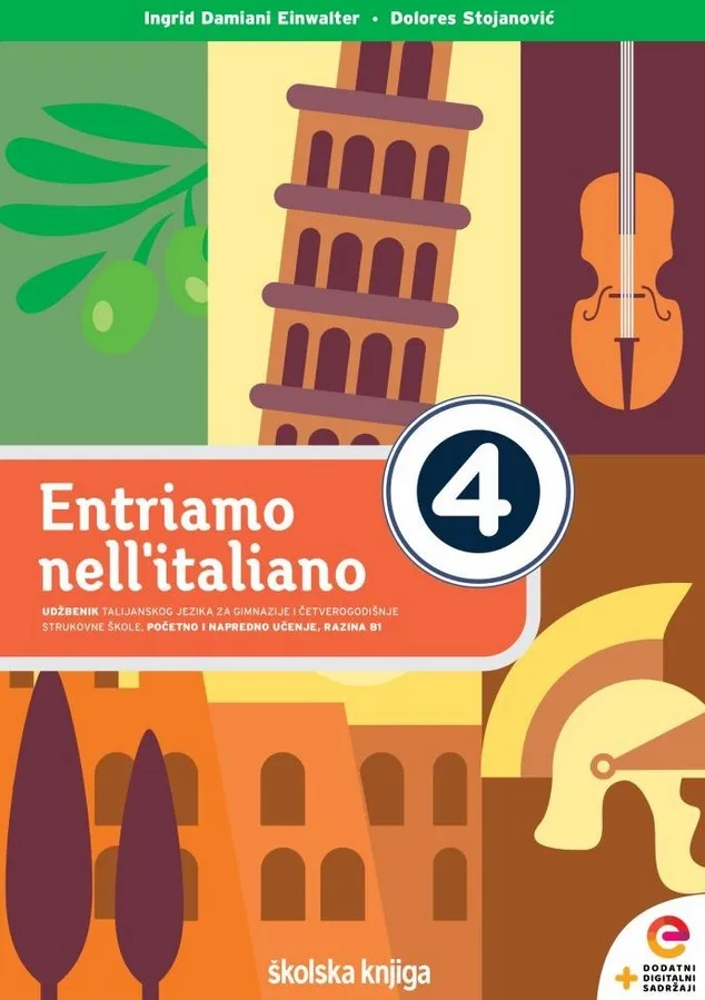 Entriamo nell'italiano 4 udžbenik talijanskog jezika za gimnazije i četverogodišnje strukovne škole