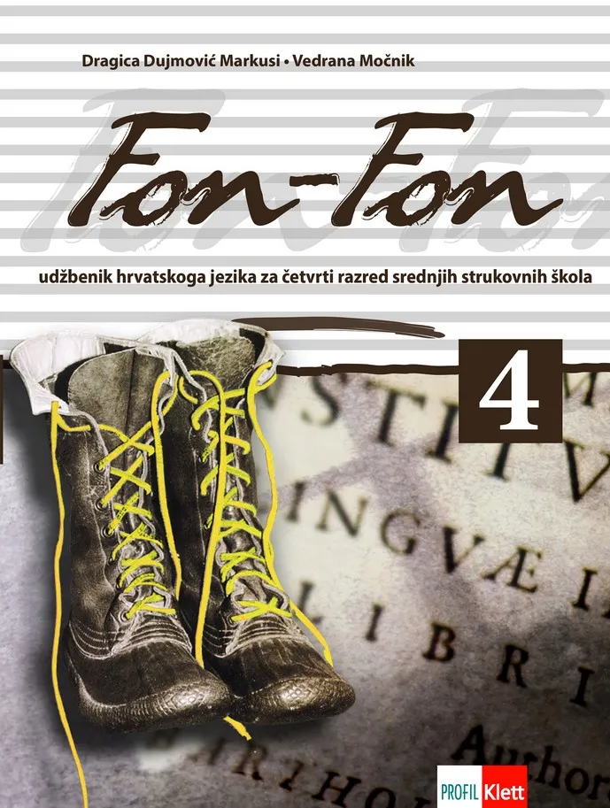 Fon-Fon 4 udžbenik hrvatskoga jezika za četvrti razred četverogodišnjih strukovnih škola (96 sati godišnje)
