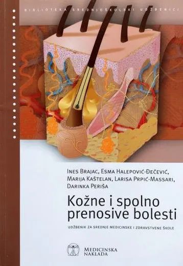 Kožne i spolno prenosive bolesti udžbenik za srednje medicinske i zdravstvene škole