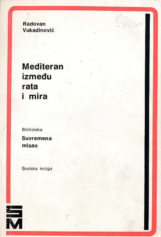 Mediteran između rata i mira