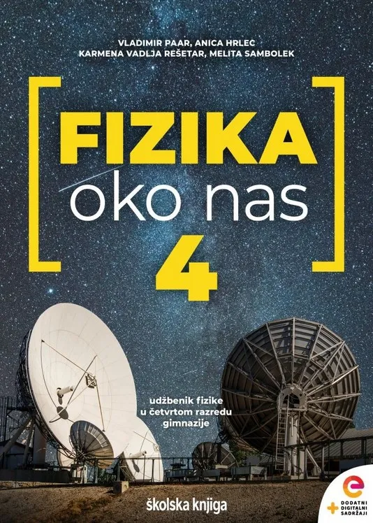 Fizika oko nas 4 udžbenik fizike u četvrtom razredu gimnazije
