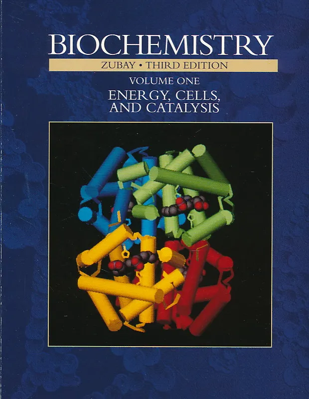 Biochemistry Vol. 1 Energy, Cells & Catalysis