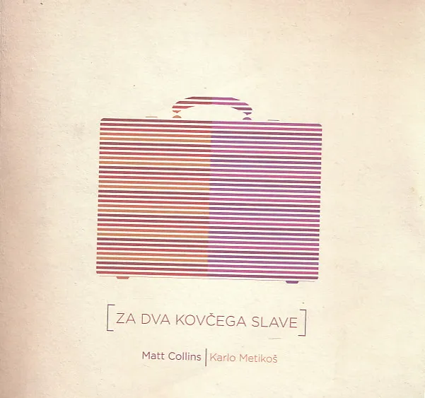 Za dva kovčega slave (Matt Collins)
