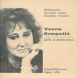 Vesna Krmpotić : građa za portret pisca