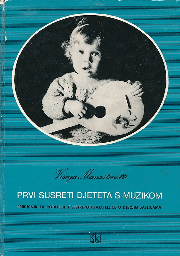 Prvi susret djeteta s muzikom