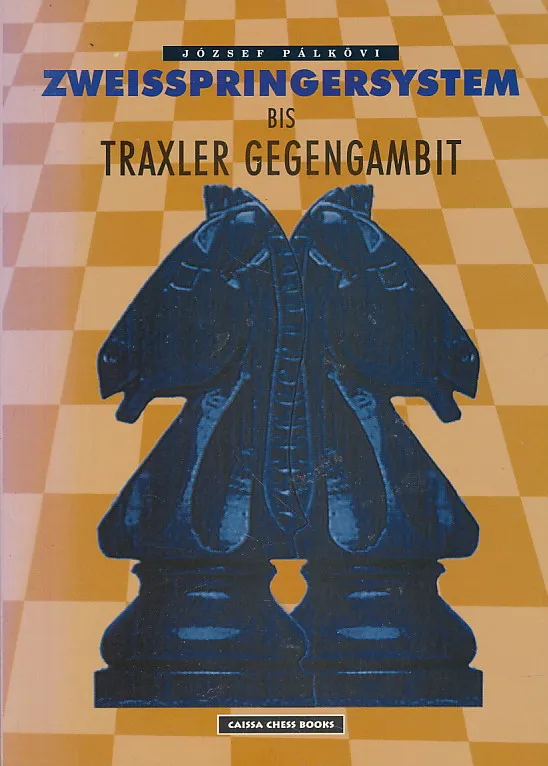 Zweispringersysistem bis Traxler Gegengambit