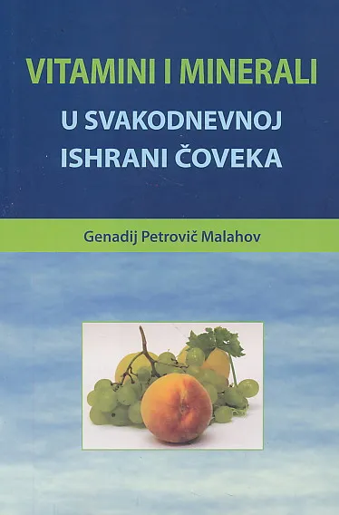 Vitamini i minerali u svakodnevnoj ishrani čoveka