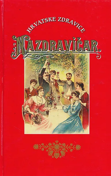 Nazdravičar i govornik za sve prilike života