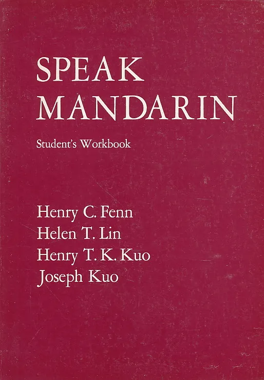 Speak Mandarin Student's Workbook
