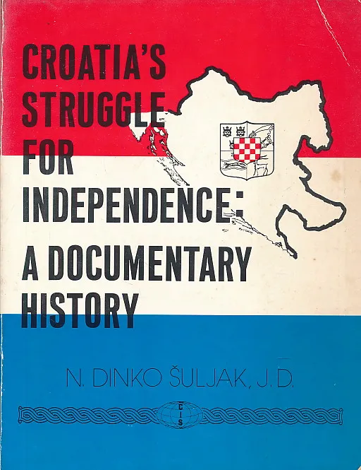 Croatia's Struggle for Independence