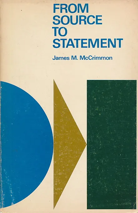From Source to Statemen