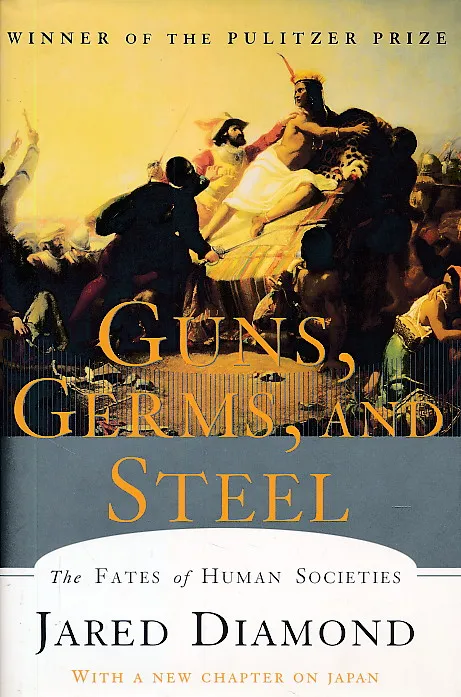 Guns, Germs, and Steel