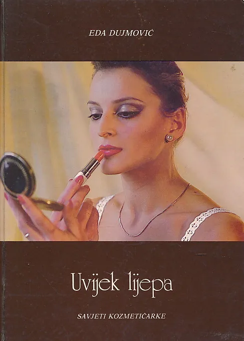 Uvijek lijepa - savjeti kozmetičarke
