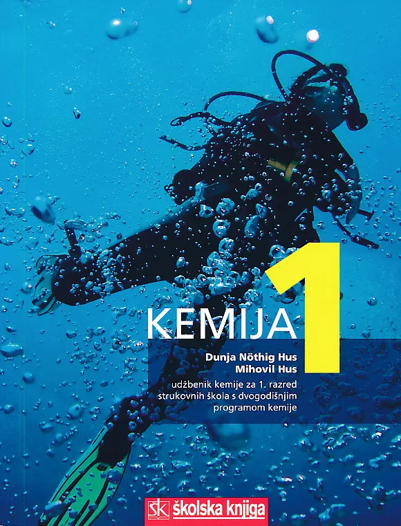 Kemija 1 udžbenik kemije za 1. razred strukovnih škola s dvogodišnjim programom kemije