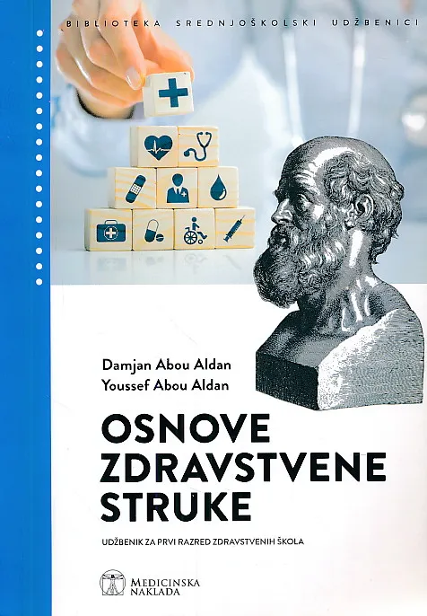Osnove zdravstvene struke udžbenik za prvi razred zdravstvenih škola