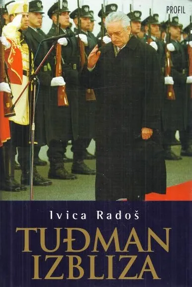 Tuđman izbliza