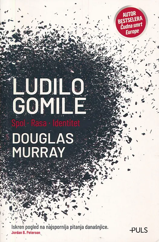 Ludilo gomile - Spol, rasa, identitet