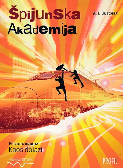 Špijunska akademija : Kaos dolazi