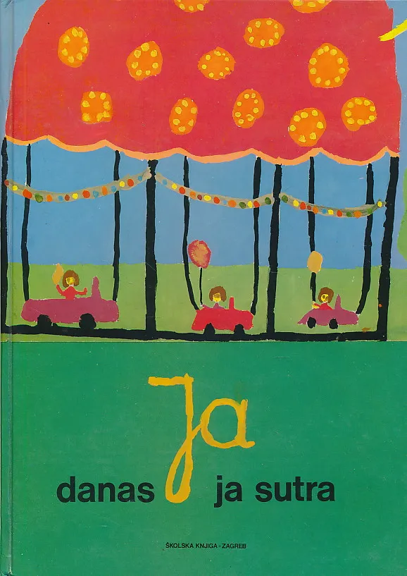Ja danas, ja sutra