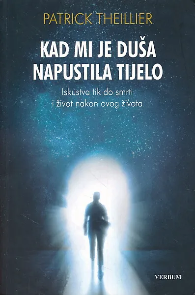 Kad mi je duša napustila tijelo