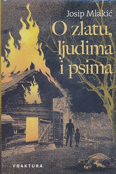 O zlatu, ljudima i psima