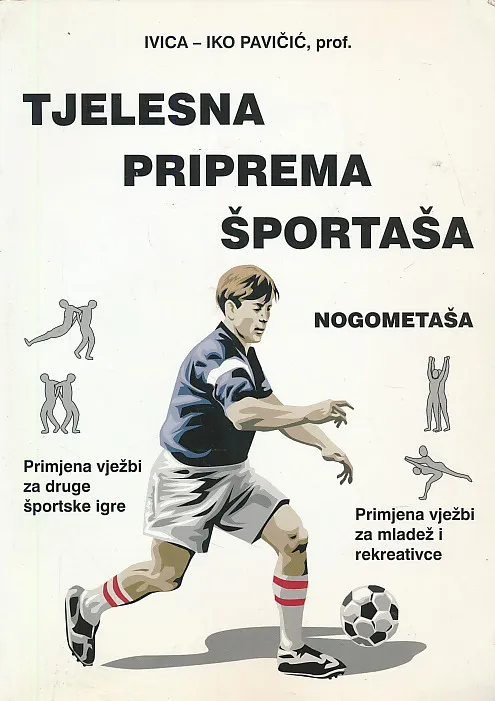Tjelesna priprema športaša - nogometaša