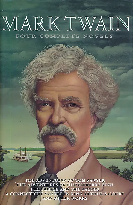 Mark Twain, Four Complete Novels