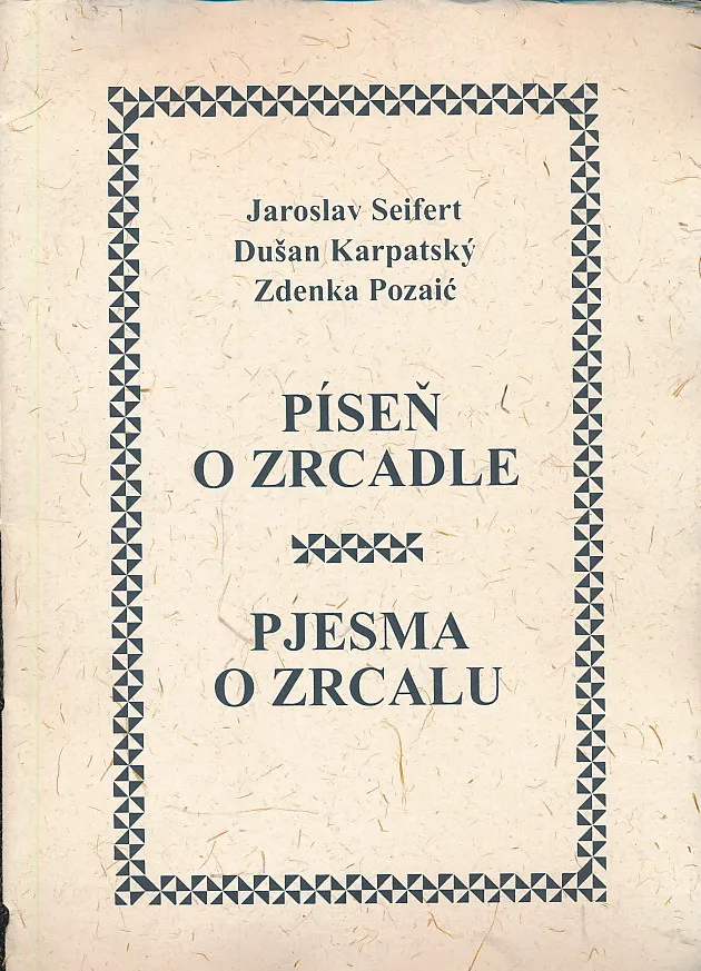 Pjesma o zrcalu / Pisen o zrcalde