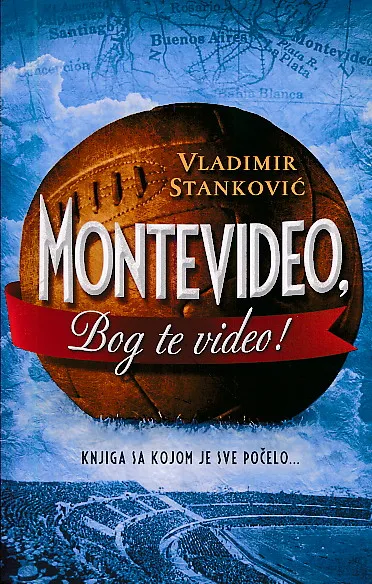 Montevideo, Bog te video!