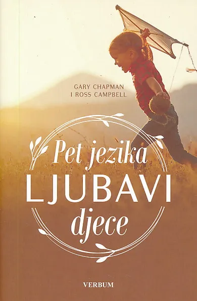 Pet jezika ljubavi djece