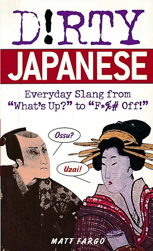 Dirty Japanese