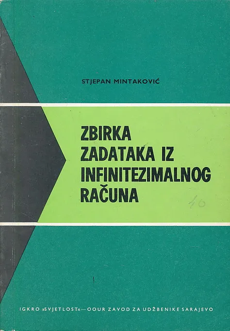 Zbirka zadataka iz infinitezimalnog računa