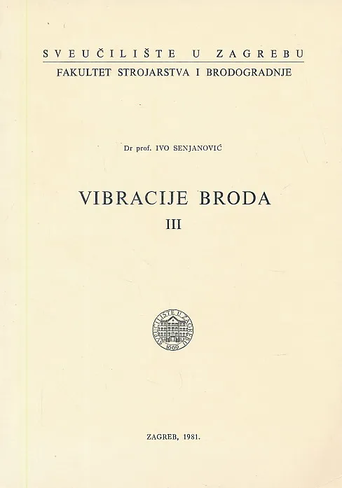 Vibracije broda III dio