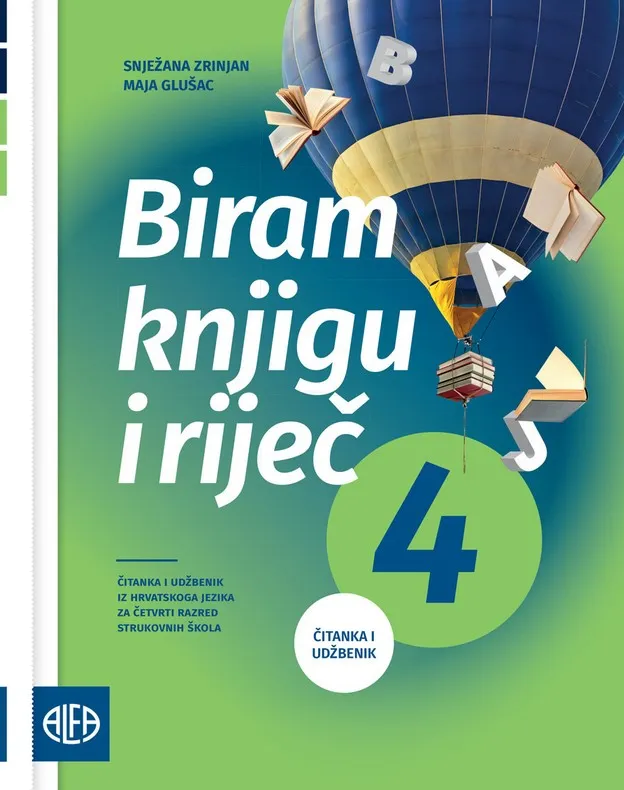 Biram knjigu i riječ 4 čitanka i udžbenik iz hrvatskoga jezika za četvrti razred strukovnih škola