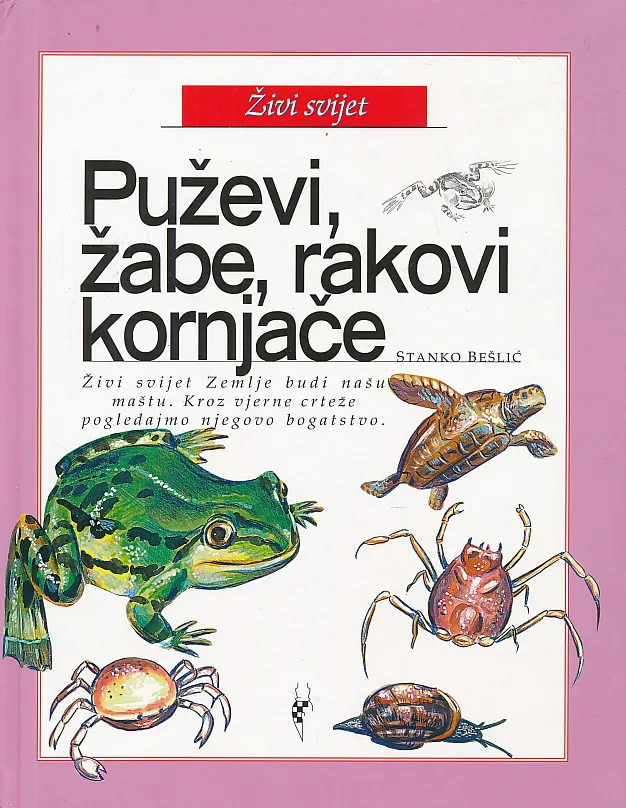 Puževi, žabe, rakovi, kornjače