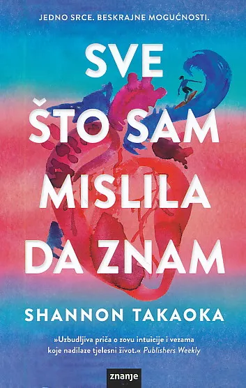 Sve što sam mislila da znam