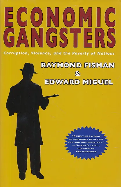 Economic Gangsters