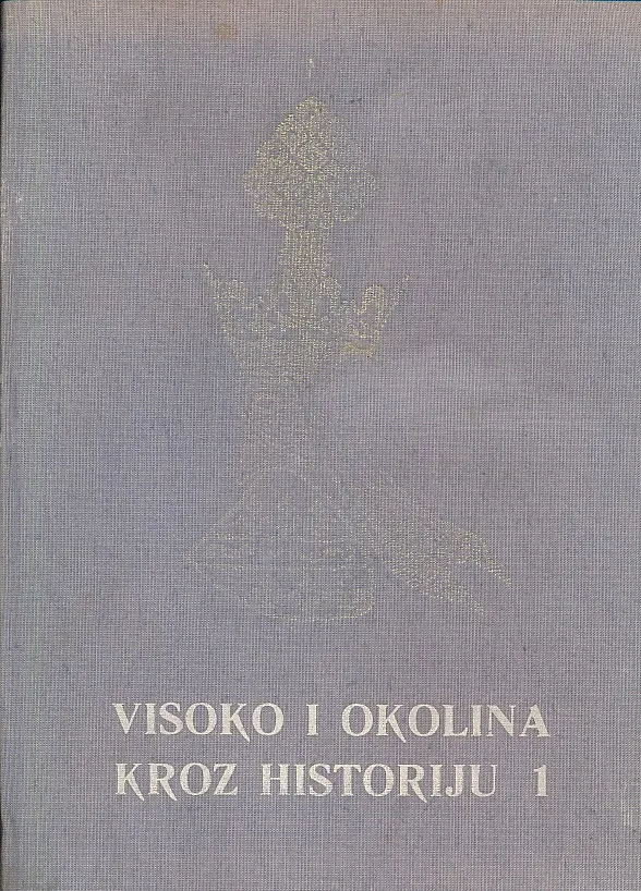 Visoko i okolina kroz historiju