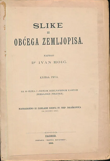 Slike iz obćega zemljopisa, Knjiga I.