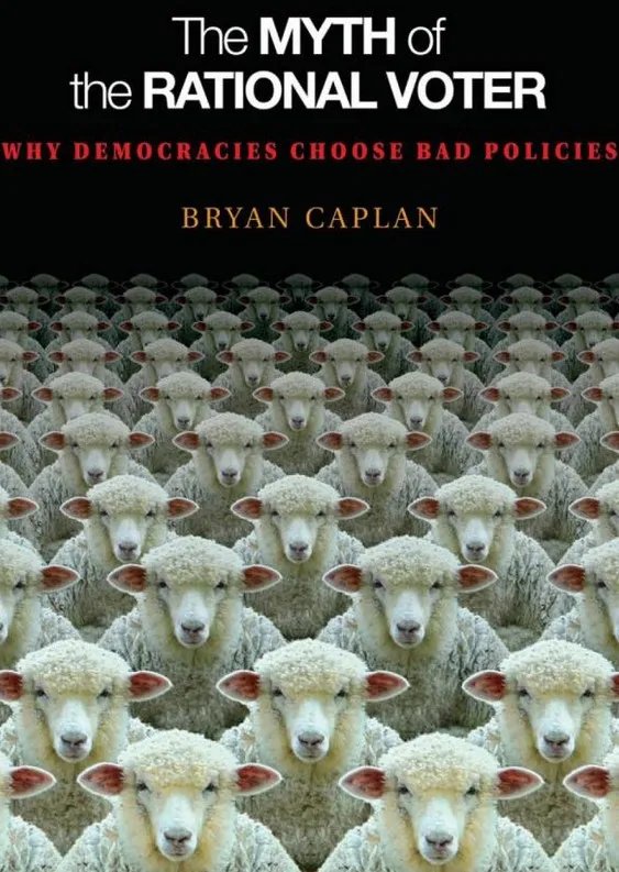 The Myth of the Rational Voter