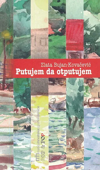 Putujem da otputujem