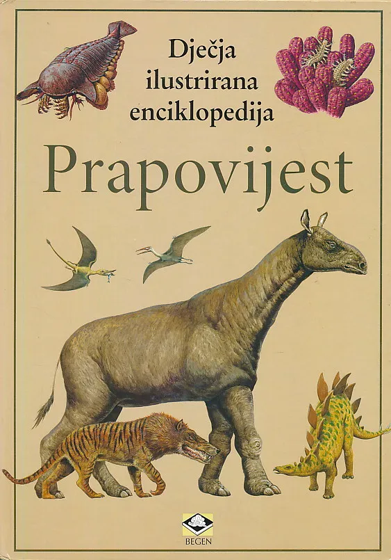 Dječja ilustrirana enciklopedija - Prapovijest