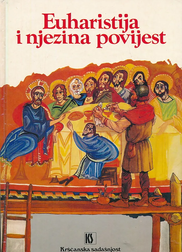 Euharistija i njezina povijest