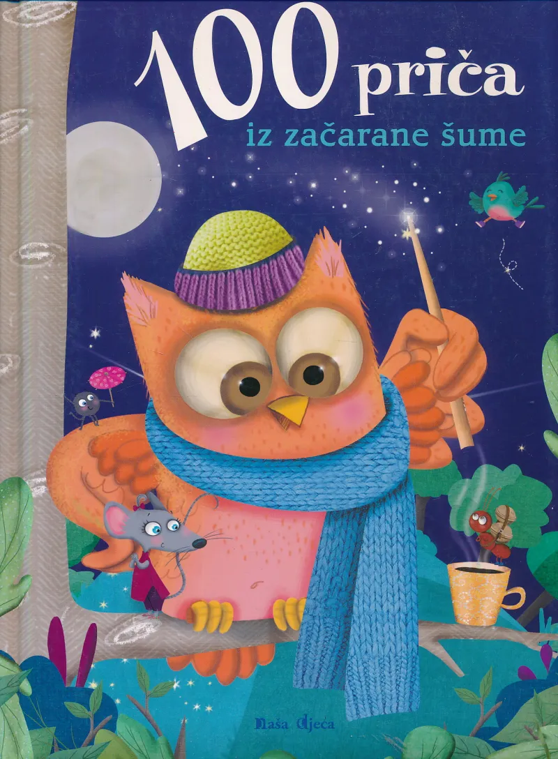 100 priča iz začarane šume