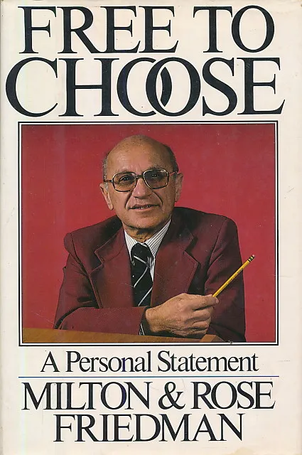 Free to Choose